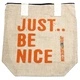 Just Be Nice